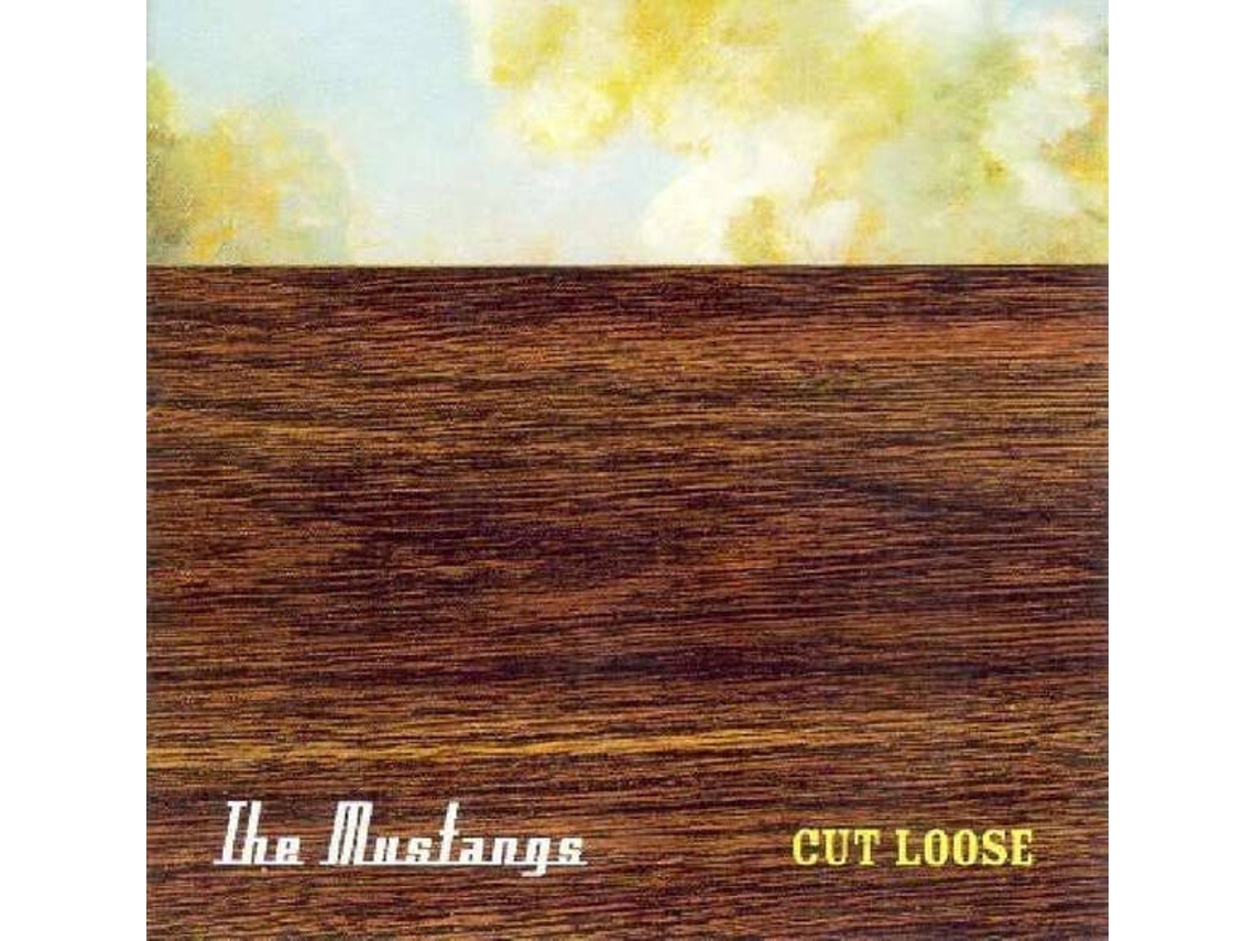 CD The Mustangs - Cut Loose