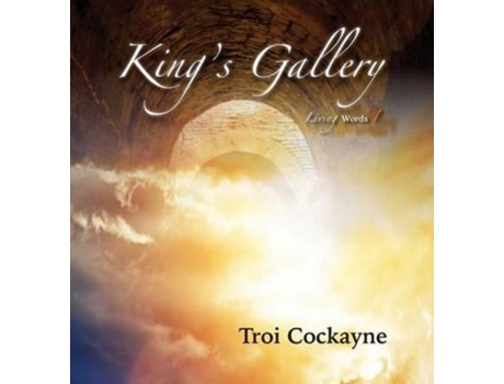Livro King's Gallery: Living Words Troi Cockayne (Inglês)