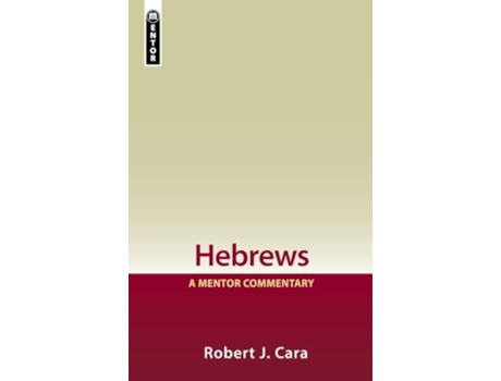 Livro Hebrews de Robert J Cara Robert J Cara (Inglês - Capa Dura)