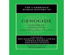 Livro The Cambridge World History of Genocide Volume 3 Genocide in the Contemporary Era 1914-2020 de Cambridge University Press (Inglês)