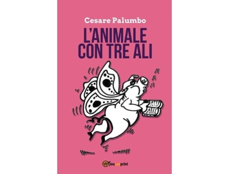 Livro Lanimale Con Tre Ali De Cesare Palumbo (inglês)