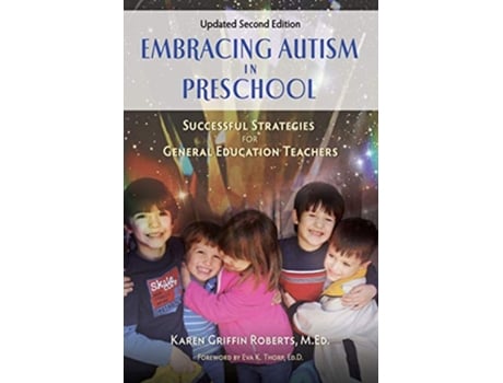 Livro Embracing Autism in Preschool, Updated Second Edition de M Ed Karen Griffin Roberts (Inglês)