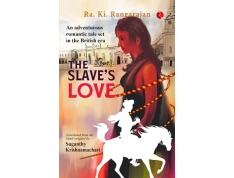 Livro Slaves Love de Ra Ki Rangarajan (Inglês)