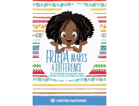 Livro frieda makes a difference de united nations (inglês)
