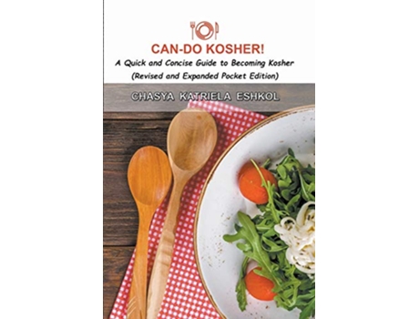 Livro Can-Do Kosher!: A Quick and Concise Guide to Becoming Kosher de Chasya Katriela Eshkol (Inglês)