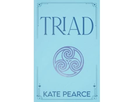 Livro Triad The Triad Series de Kate Pearce (Inglês)