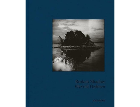Livro Broken Shadow de Øyvind Hjelmen (Inglês - Capa Dura)
