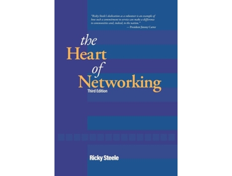 Livro The Heart Of Networking De Ricky Steele (inglês - Capa Dura)