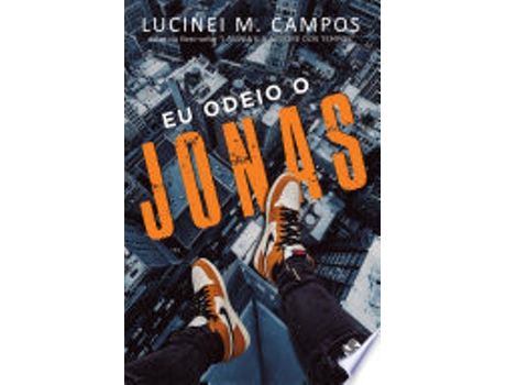 Livro Eu Odeio O Jonas de Lucinei M Campos (Português)