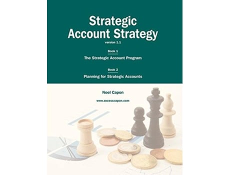 Livro Strategic Account Strategy de Noel capon (Inglês)