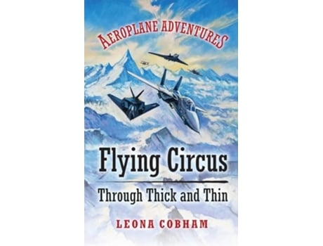 Livro Flying Circus Through Thick and Thin de Timothy O'Brien (Inglês)