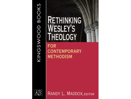 Livro Rethinking Wesley's Theology for Contemporary Methodism Randy L. Maddox (Inglês)