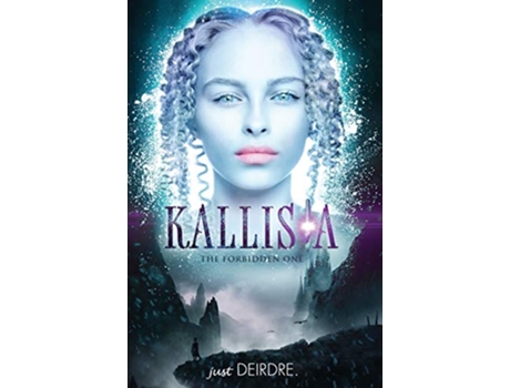 Livro Kallista The Forbidden One de just Deirdre (Inglês)