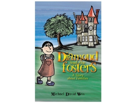 Livro Diamond And The Fosters De Michael David Weis (inglês)