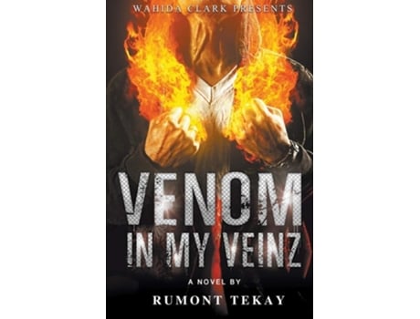 Livro Venom In My Veinz De Rumont Tekay (inglês)