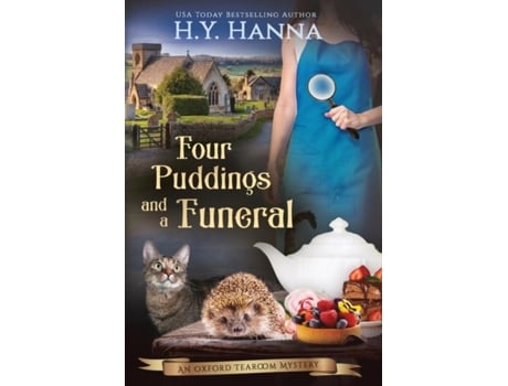 Livro Four Puddings And A Funeral The Oxford Tearoom Mysteries - Book 6 De Hy Hanna (inglês)