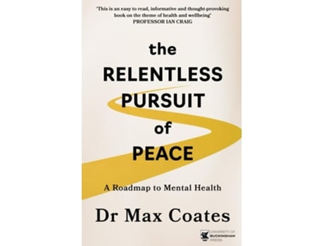 Livro The Relentless Pursuit of Peace de Max Coates (Inglês)
