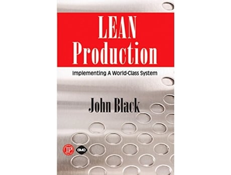 Livro Lean Production Volume 1 de John Black (Inglês)