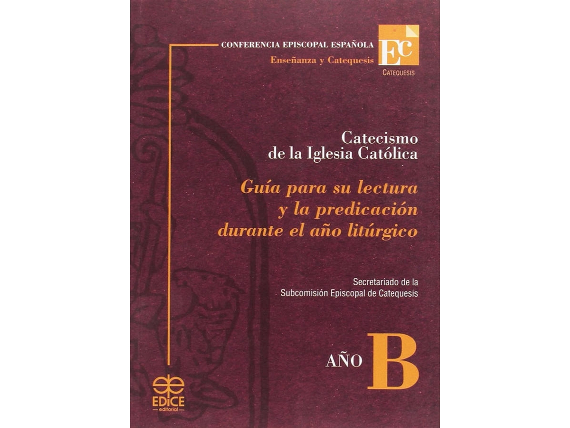 Livro Catecismo De La Iglesia Católica (Espanhol)