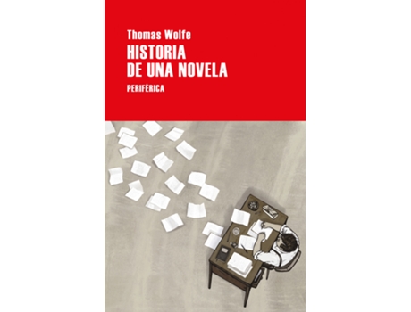 Livro Historia De Una Novela de Thomas Wolfe (Espanhol)