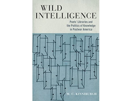 Livro Wild Intelligence de M C Kinniburgh (Inglês - Capa Dura)
