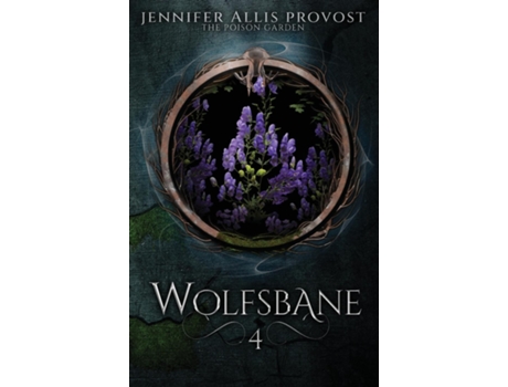 Livro Wolfsbane de Jennifer Alli Provost (Inglês)