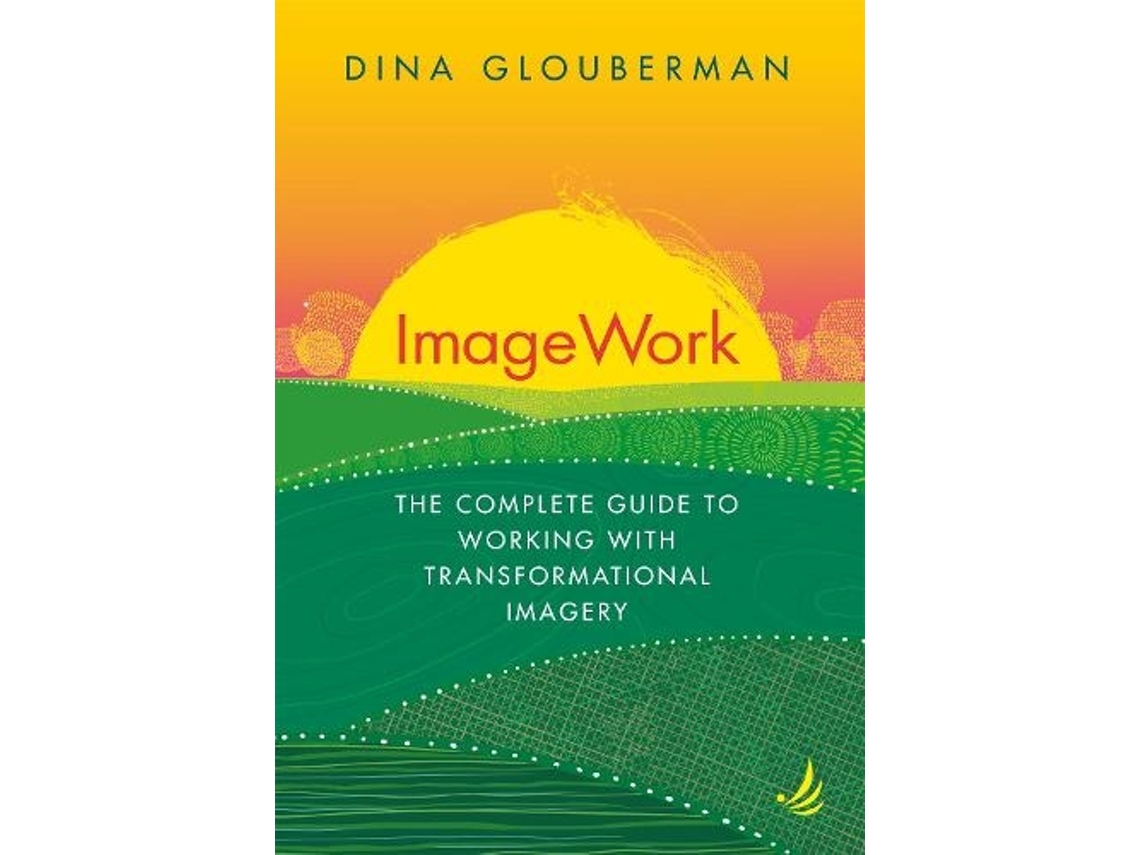 Livro ImageWork de Dina Glouberman (Inglês)