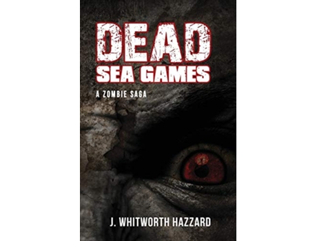 Livro Dead Sea Games de J Whitworth Hazzard (Inglês)