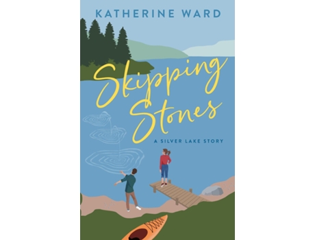 Livro Skipping Stones A Silver Lake Story de Katherine Ward (Inglês)