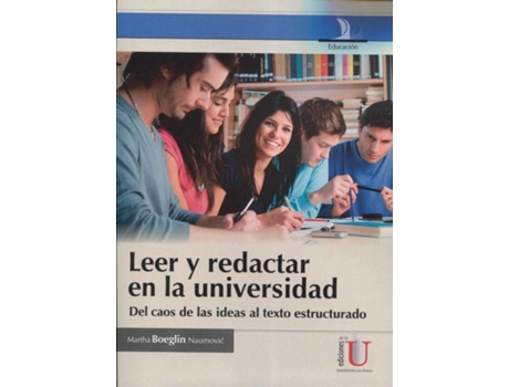 Livro Leer Y Redactar En La Universidad Del Caos de Boeglin Martha (Espanhol)