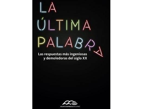 Livro Ultima Palabra,La de Guido Indij (Espanhol)