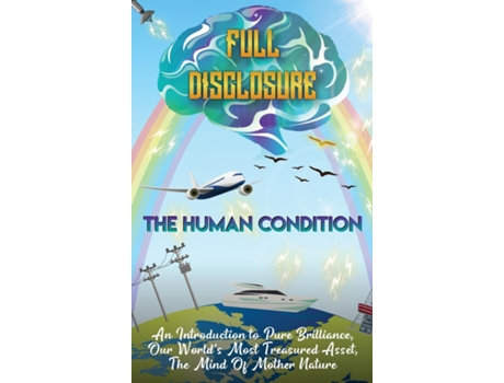 Livro The Human Condition - Full Disclosure de Adam M Hollick (Inglês)