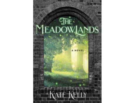 Livro The Meadowlands De Kate Kelly (inglês)