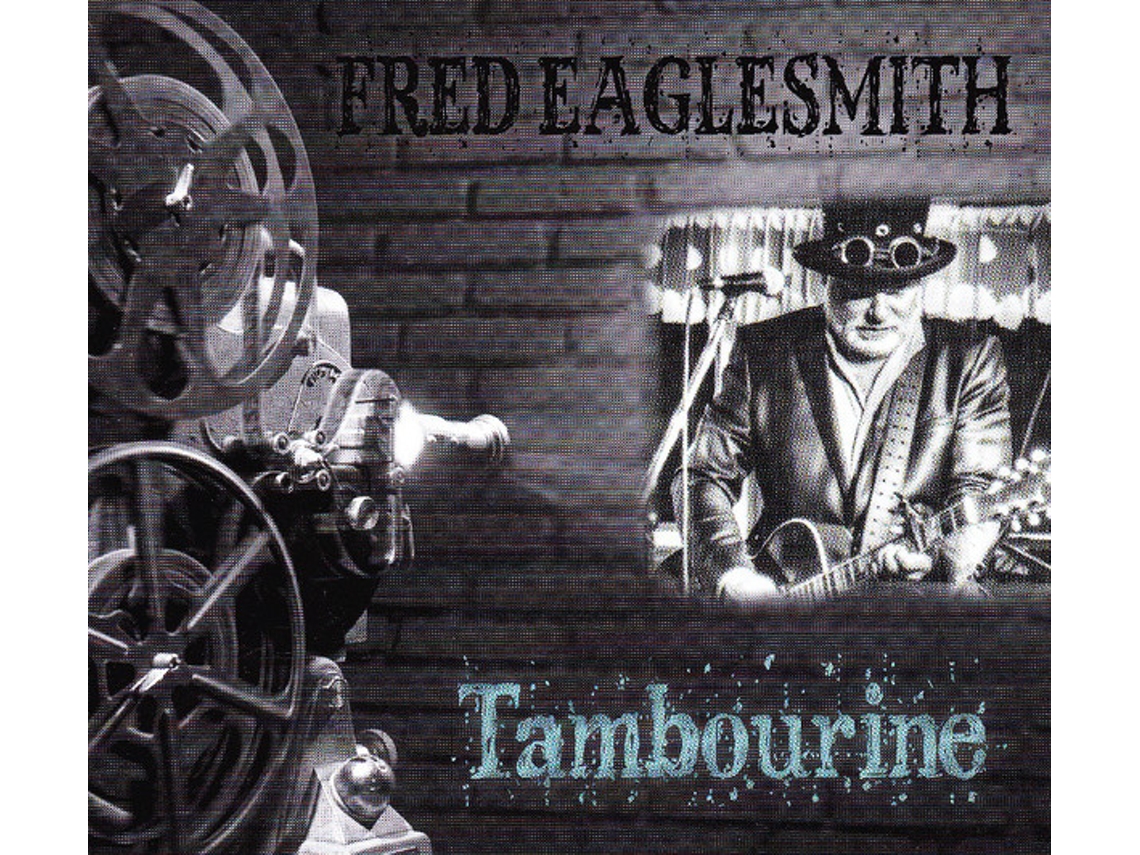 CD Fred Eaglesmith - Tambourine