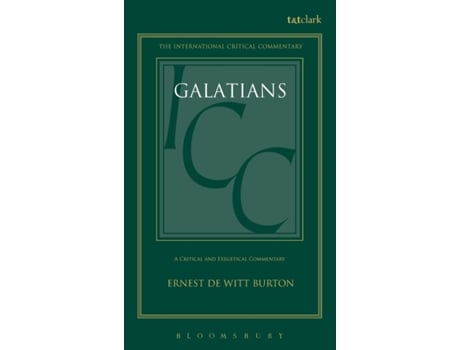 Livro Epistle to the Galatians Ernest DeWitt Burton (Inglês)