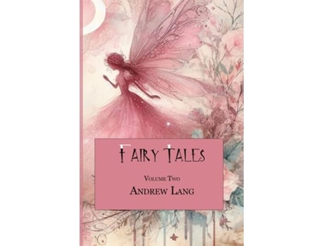 Livro Fairy Tales, Volume Two de Andrew Lang (Inglês)