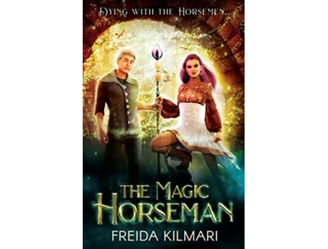 Livro The Magic Horseman de Freida Kilmari (Inglês)