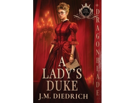 Livro A Ladys Duke de J M Diedrich (Inglês)