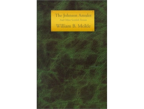 Livro Johnson Amulet and Other Scottish Terrors de William B Meikle (Inglês)