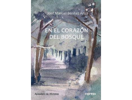 Livro En El Corazón Del Bosque de Benítez Ariza, José Manuel (Espanhol)