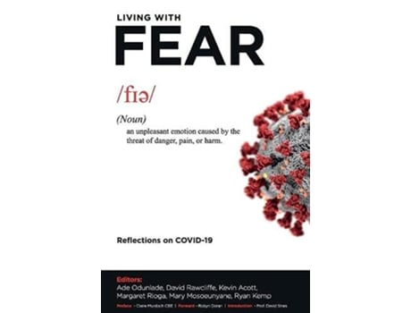 Livro Living with Fear Reflections on COVID19 de Ade Odunlade David Rawcliffe Kevin Acott Margaret Rioga Mary Mosoeunyane Ryan Kemp (Inglês)
