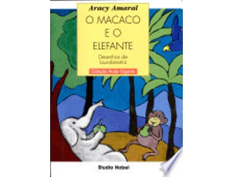 Livro O MACACO E O ELEFANTE de AMARAL, ARACY ABREU (Português do Brasil)