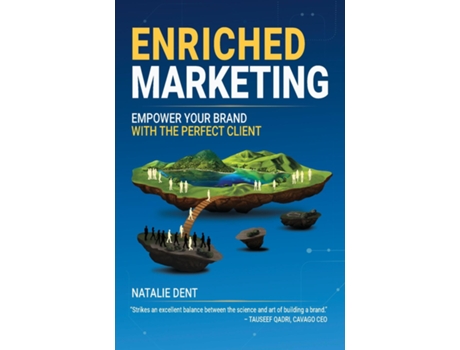 Livro Enriched Marketing Empower Your Brand With The Perfect Client de Natalie Dent (Inglês)