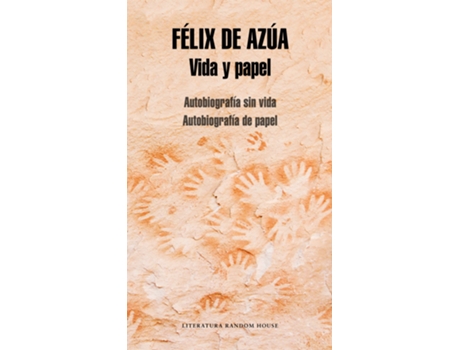 Livro Vida Y Papel de Félix De Azua (Español)