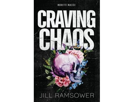 Livro Craving Chaos A Rivals to Lovers, Stranded Together, Mafia Romance de Jill Ramsower (Inglês)