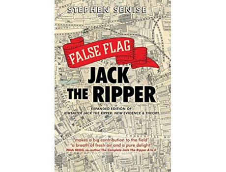 Livro False Flag Jack The Ripper de Stephen Senise (Inglês)