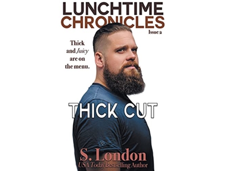 Livro Lunchtime Chronicles Thick Cut de S London (Inglês)