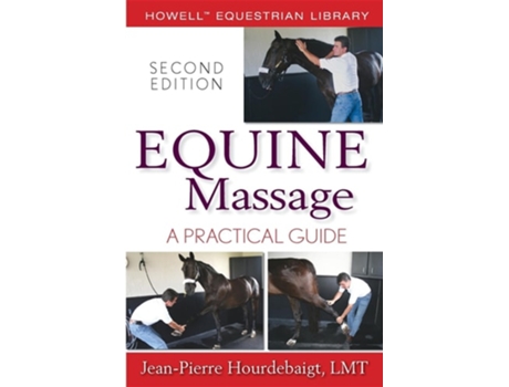 Livro Equine Massage de Jean-Pierre Hourdebaigt (Inglês)