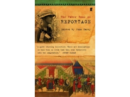 Livro The Faber Book of Reportage de John Carey (Inglês)