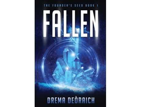 Livro Fallen The Founders Seed Book 1 de Drema Deòraich (Inglês)